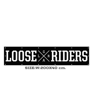 Picture of LOOSE X RIDERS BANNER